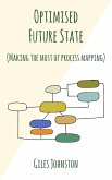 Optimised Future State: Making the Most of Process Mapping (eBook, ePUB)