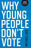 Why Young People Don't Vote (eBook, ePUB)