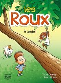 Les Roux 2 - A l'aide ! (eBook, PDF)