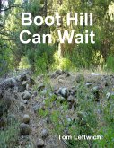 Boot Hill Can Wait (eBook, ePUB)