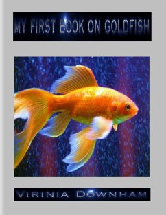 My First Book on Goldfish (eBook, ePUB) - Downham, Virinia