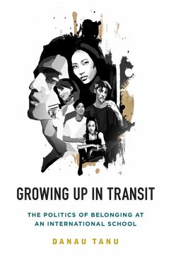 Growing Up in Transit (eBook, ePUB) - Tanu, Danau
