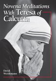 Novena Meditations With Teresa of Calcutta (eBook, ePUB)