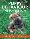 Puppy Behaviour the Havers Way (eBook, ePUB)