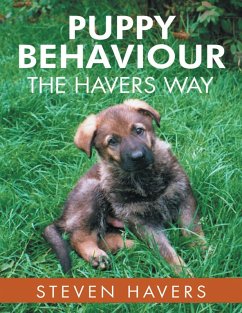 Puppy Behaviour the Havers Way (eBook, ePUB) - Havers, Steven