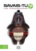 Savais-tu? - En couleurs 56 - Les Hippopotames (eBook, PDF)
