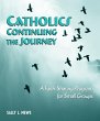 Catholics Continuing the Journey... - Bild 1