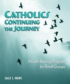 Catholics Continuing the Journey (eBook, ePUB)