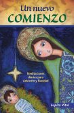 Un nuevo comienzo Vital Adviento 2010 (eBook, ePUB) Un nuevo comienzo Vital Adviento 2010 (eBook, ePUB)