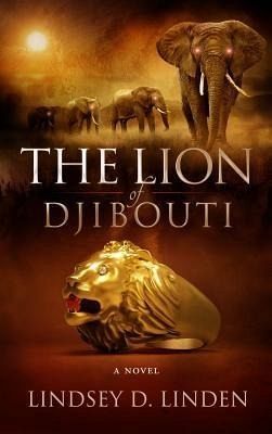 The Lion Of Djibouti (eBook, ePUB) The Lion Of Djibouti (eBook, ePUB)