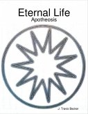 Eternal Life: Apotheosis (eBook, ePUB)