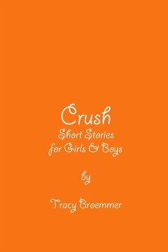 Cover Crush: Short Stories For Girls & Boys (eBook, ePUB)