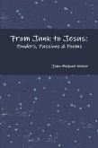 From Junk to Jesus: Ponders, Passions & Poems (eBook, ePUB)