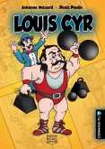 Connais-tu? - En couleurs 19 - Louis Cyr (eBook, PDF) Connais-tu? - En couleurs 19 - Louis Cyr (eBook, PDF)