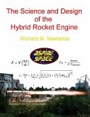 The Science and Design of the Hybrid Rocket Engine (eBook, ePUB)