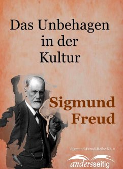 Das Unbehagen in der Kultur (eBook, ePUB) - Freud, Sigmund