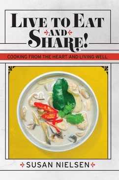Live to Eat and Share (eBook, ePUB) - Nielsen, Susan