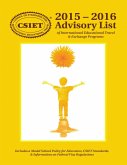 2015 - 2016 Advisory List of International Educational Travel & Exchange Programs (eBook, ePUB)