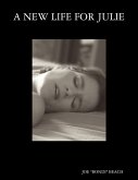 A New Life for Julie (eBook, ePUB)