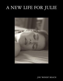 A New Life for Julie (eBook, ePUB) - Beach, Joe "Bondi"