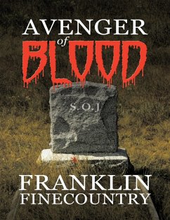 Avenger of Blood (eBook, ePUB) - Finecountry, Franklin