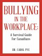 Bullying in the Workplace: A Survival... - Bild 1
