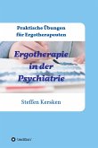 Ergotherapie in der Psychiatrie (eBook, ePUB)