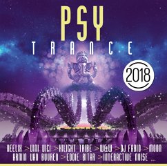 Psy Trance 2018 - Neelix,Vini Vici & More