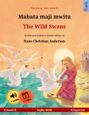 Mabata maji mwitu – The Wild Swans (Kiswahili – Kiingereza) (eBook, ePUB)