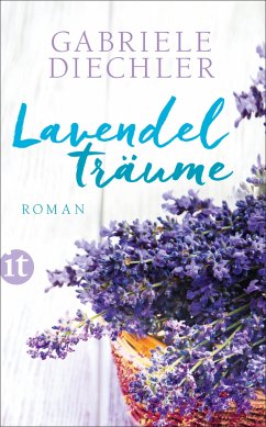 Lavendelträume (eBook, ePUB) - Diechler, Gabriele