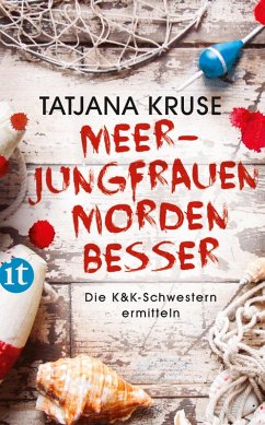 Meerjungfrauen morden besser / Konny und Kriemhild Bd.2 (eBook, ePUB) - Kruse, Tatjana