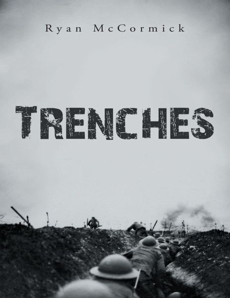 Trenches (eBook, ePUB) Trenches (eBook, ePUB)