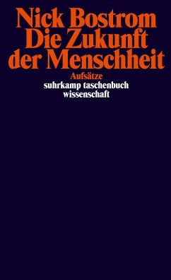 Die Zukunft der Menschheit (eBook, ePUB) - Bostrom, Nick