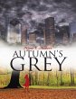 Autumn's Grey (eBook, ePUB) - Bild 1