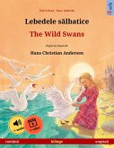 Lebedele salbatice - The Wild Swans (româna - engleza) (eBook, ePUB)