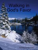 Walking in God's Favor (eBook, ePUB)
