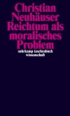 Reichtum als moralisches Problem (eBook, ePUB)