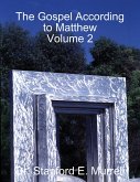 The Gospel According to Matthew Volume 2 (eBook, ePUB)