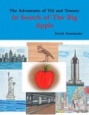 The Adventures of Titi and Tommy, in Search of The Big Apple (eBook, ePUB)