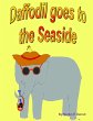 Daffodil Goes to the Seaside (eBook,... - Bild 1