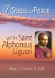 7 Steps to Peace With St. Alphonsus... - Bild 1
