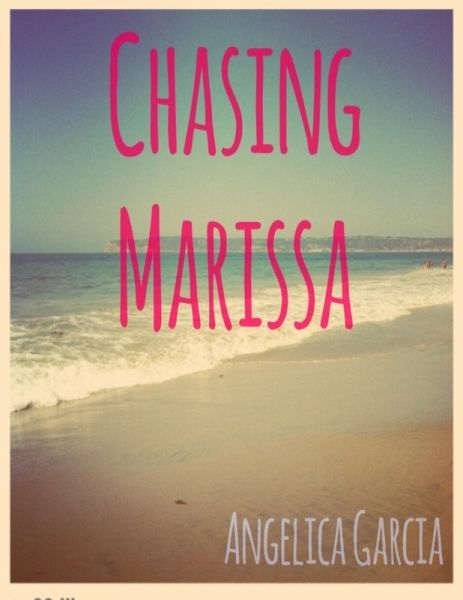 Chasing Marissa (eBook, ePUB) Chasing Marissa (eBook, ePUB)