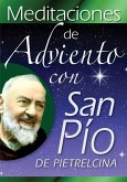 Meditaciones de Adviento con San Pío de Pietrelcina (eBook, ePUB)