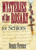 Mysteries of the Rosary for Seniors (eBook, ePUB) Mysteries of the Rosary for Seniors (eBook, ePUB)