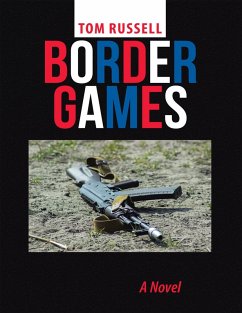 Border Games: A Novel (eBook, ePUB) - Russell, Tom