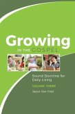 Growing in the Gospel (eBook, ePUB)