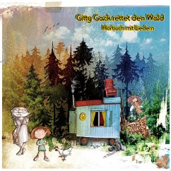 Gitty Gack rettet den Wald (MP3-Download) - Thome, Adrian