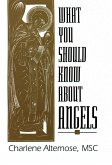 What You Should Know About Angels (eBook, ePUB)