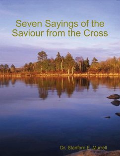Cover Seven Sayings of the Saviour from the Cross (eBook, ePUB)