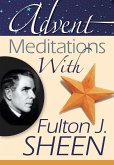 Advent Meditations With Fulton J. Sheen (eBook, ePUB)